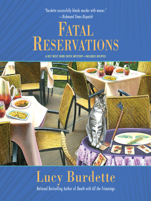 Title details for Fatal Reservations by Lucy Burdette - Available